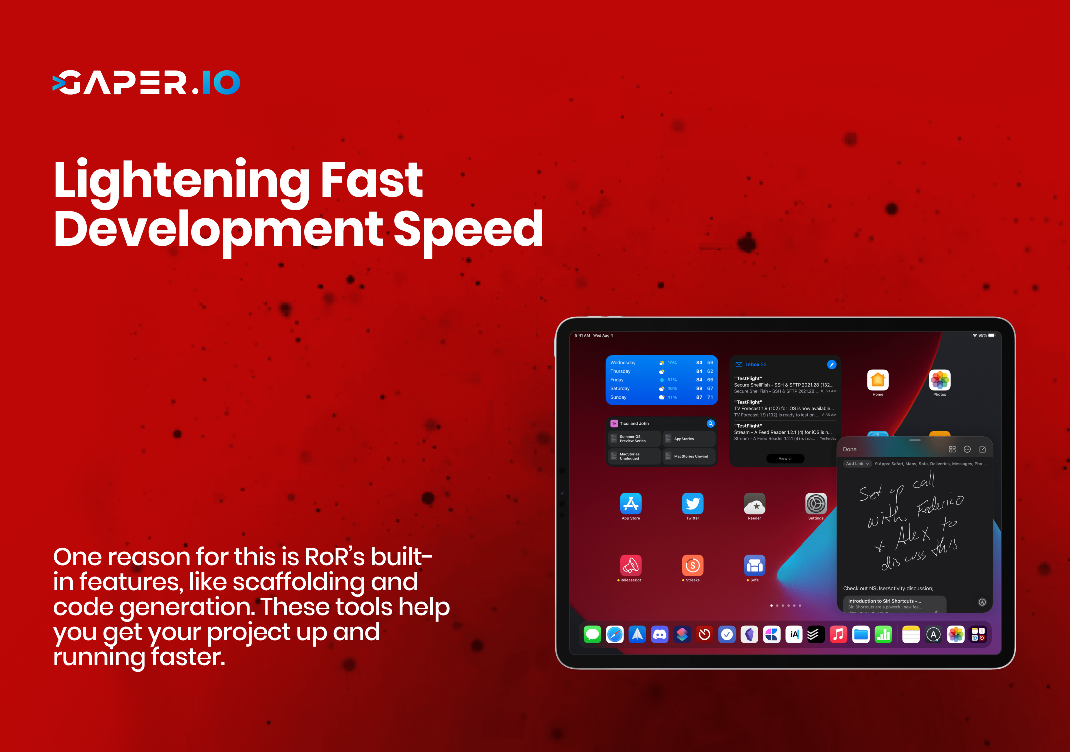 Lightening speed development