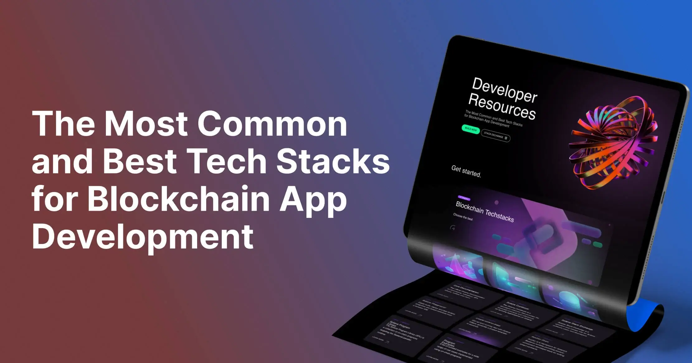 The Most Common and Best Tech Stacks for Blockchain App Development